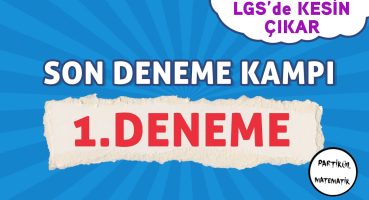 LGS 2024 Son Deneme Kampı – 1 | Bu Sorular KESİN ÇIKAR!