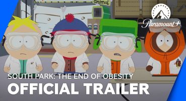 South Park: The End Of Obesity | Official Trailer | Paramount+ UK & Ireland Fragman izle