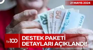 Emekliye 6 Maddeli Yeni Destek Paketi! | TV100 Ana Haber
