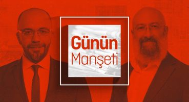 Günün Manşeti – 24 05 2024