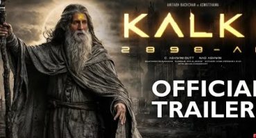 Kalki 2898 AD_official trailer_Amitaabh Bachchan_prabhas_kamal_official trailer Kalki full hd Fragman izle