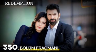 Esaret 350. Bölüm Fragmanı | Redemption Episode 350 Promo(Eng Sub) Fragman izle