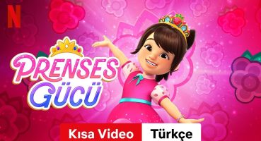 Prenses Gücü (Sezon 2 Kısa Video) | Türkçe fragman | Netflix Fragman izle