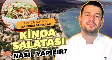 Kinoa salatası nasıl yapılır? | Ne zahmet ettin şefim | Şef Murat Şarklılar – Evinizin Şefi #5