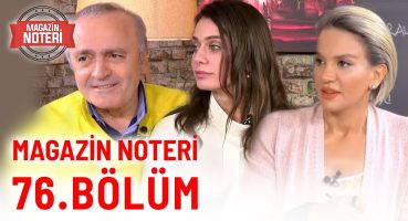 Magazin Noteri 76. Bölüm | Konuk: Çiğdem Batur | 5 Aralık 2019 Magazin Haberleri