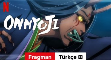 Onmyoji (Sezon 1 altyazılı) | Türkçe fragman | Netflix Fragman izle