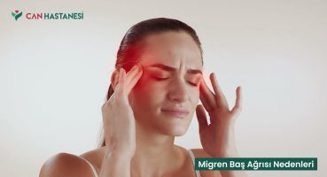 Migren Baş Ağrısı Neden Olur?