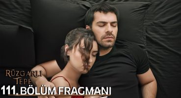 Rüzgarlı Tepe 111. Bölüm Fragmanı l Winds of Love Episode 111. l Sonsuz Mutluluk! Fragman İzle