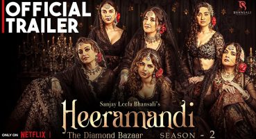 Heeramandi Season 2 | Official Trailer | Manisha Koirala | Sonakshi | Sanjay Leela Bhansali |Concept Fragman izle