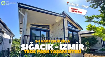 Çelik Konstrüksiyon Villa / Sığacık – İzmir / (2024) / Tanıtım Ev Turu Fragman İzle