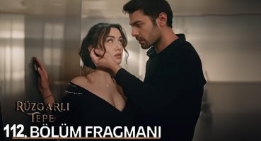 Rüzgarlı Tepe 112. Bölüm Fragmanı | Kalpten Dökülen Sözler! Fragman İzle