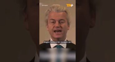 Hollanda seçimlerinin galibi Wilders Türkiye hakkında hangi açıklamaları yapmıştı