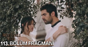 Rüzgarlı Tepe 112. Bölüm Fragmanı l Winds of Love Episode 112. l Bahar Kokulum! Fragman izle