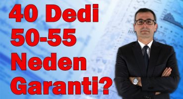 40 Dediler Ama 50-55 Neden Garanti? / Borsa Neden Düştü? / Emekli Zammı Netleşiyor!