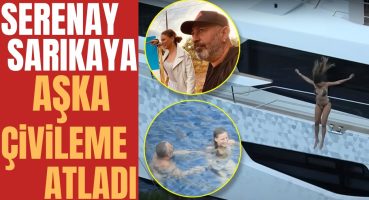 MEYDAN OKUDULAR | Serenay Sarıkaya ve Cem Yılmaz Hangi Ünlü İsmin Teknesinde Aşk Tazeledi? Magazin Haberi