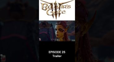 Baldur’s Gate 3 – E25 Trailer    #baldursgate #baldursgate3 Fragman izle