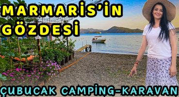 ÇUBUCAK CAMPİNG MARMARİS / 2024 Çubucak ORMAN Parkı, Karavan ve çadır Tatili / FİYAT LİSTESİ