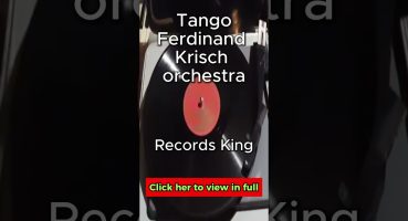 Tango Ferdinand Krisch orchestra #RecordsKing_12940 @RecordsKing record trailer #music #record Fragman izle