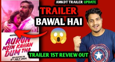 Auron Mein Kaha Dum Tha Trailer 1st Review OUT | AMKDT Trailer Update | Auron Me Kaha Dum Update Fragman izle