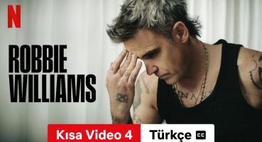 Robbie Williams (Kısa Video 4 altyazılı) | Türkçe fragman | Netflix Fragman izle
