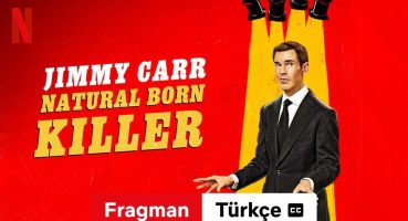 Jimmy Carr: Natural Born Killer (altyazılı) | Türkçe fragman | Netflix Fragman izle