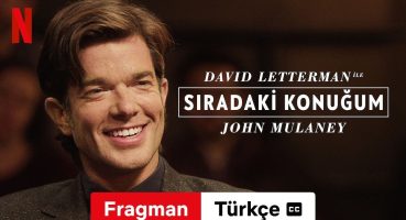David Letterman ile Sıradaki Konuğum: John Mulaney (altyazılı) | Türkçe fragman | Netflix Fragman izle