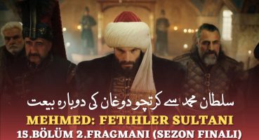 Mehmed Fetihler Sultanı 15. Bölüm 2. Fragmanı || Mehmed Fetihler Series Update | Usama Khalid Fragman izle