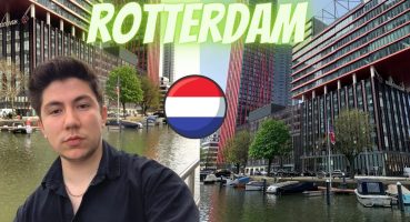 Avrupa’nın New York’u ROTTERDAM’I Gezdim ! – Hollanda Gezisi
