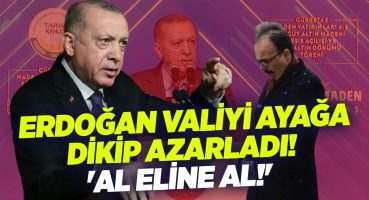 Erdoğan Valiyi Ayağa Dikip Azarladı! ‘Al Eline Al!’ | KRT Haber