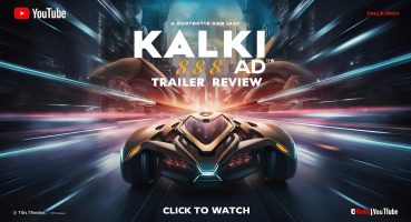 Kalki 2898 Ad trailer review | Rana bolta hai Fragman izle