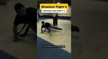 📜Shadow Fight II Tekmesi nasıl yapılır? #mma #shaolin #judo #wushu #wingchun #martialarts #kungfu