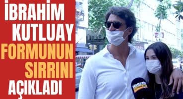 İbrahim Kutluay Formunu Neye Borçlu? | Çocuklarıyla İlişkisi Hakkında Samimi Açıklamalar Magazin Haberi