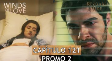 Colina Ventosa Capitulo 121 Promo 2 | Winds of Love Episode 121 Trailer 2 – Subtitulos Español Fragman izle