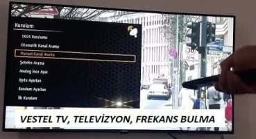 Vestel Tv’de Kanal Frekans Bulma, Ayarlama, Taşıma Nasıl Yapılır