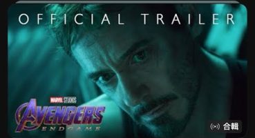 Marvel Studios’Avengers: Endgame-Official Trailer 21930莊祈恩 21935 蔡培瀚 Fragman izle
