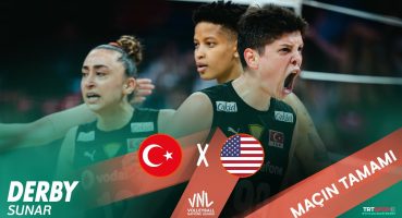 Maçın Tamamı | Türkiye – ABD “2024 Kadınlar VNL ABD Etabı 4. Maç” X Derby