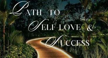 Path to Self-love & Success Trailer 1 Fragman izle