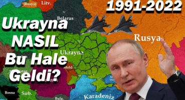 Ukrayna Krizi: Geçmişten Günümüze
