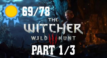 WITCHER 3’ÜN BAŞARIMLARINI fullemek RAHATLATTI (PART1/3) Bakım