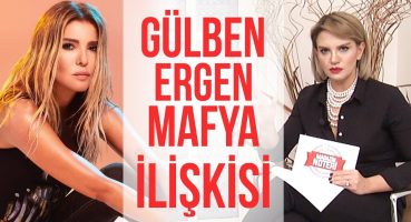 Gülben Ergen Dosyasında 2. Perde | Magazin Noteri 17. Bölüm Magazin Haberleri