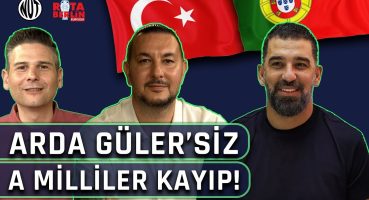 Türkiye – Portekiz Maç Sonu | Euro 2024 | Necati Ateş, Arda Turan, Kerem Gürel