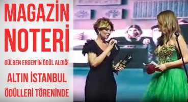 Altın İstanbul Ödülleri Töreninde Gülben Ergen Ödül Aldı | Magazin Noteri Sahada Magazin Haberleri