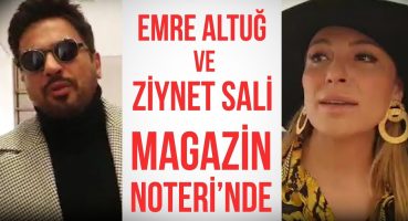 Ziynet Sali ve Emre Altuğ’dan Magazin Noteri’ne Özel Açıklamalar Magazin Haberleri