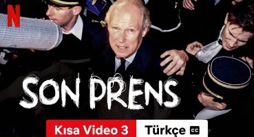 Son Prens (Sezon 1 Kısa Video 3 altyazılı) | Türkçe fragman | Netflix Fragman izle