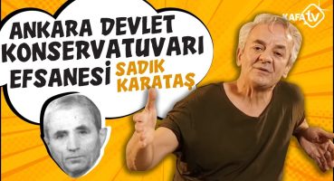 Zafer Algöz Anlatıyor #9 | Sadık Karataş – Ankara Devlet Konservatuvarı Bekçisi
