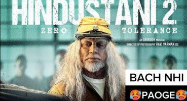 Hindustani 2 Trailer Review | Laxman Singh Fragman izle