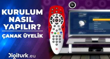 Kolay Kurulum Nasıl Yapılır – Çanak Üyelik – Digiturk Euro Yardım Merkezi