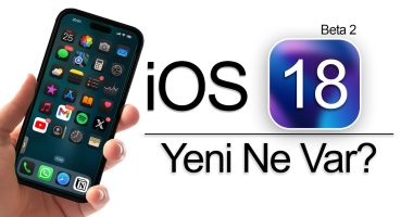iOS 18 Beta 2 Çıktı! Tüm Yeni Özellikler