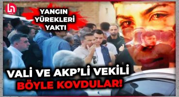 Yangın faciası 15 can aldı: Mardin’de taziyeye gelen AKP’li vekil ve valiyi böyle kovdular!