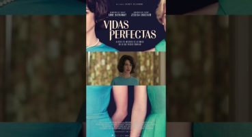 Vidas Perfectas 🎦 Trailer Oficial 🎦 #peliculas #pelicularecomendada #vidasperfectas #trailer Fragman izle